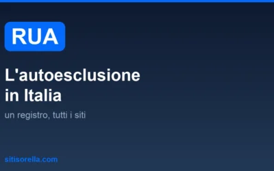RUA: come funziona l’autoesclusione dal gioco in Italia